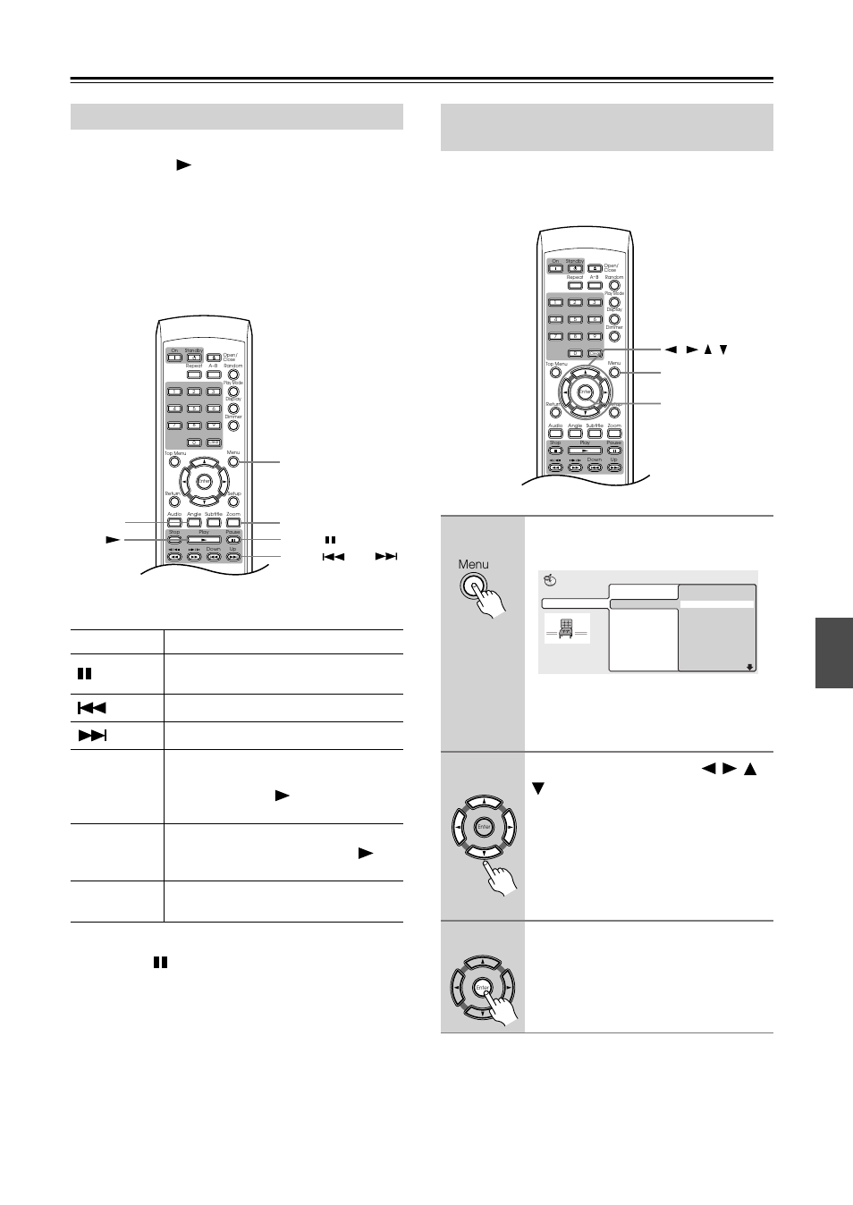 Viewing jpeg discs, Using the jpeg disc navigator and photo browser, Menu angle play zoom pause / up down | Enter menu | Integra DPS-5.4 User Manual | Page 39 / 60