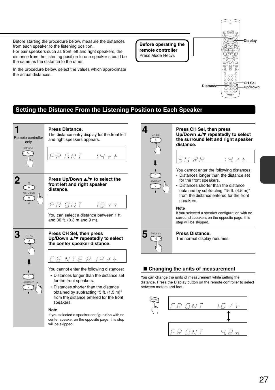 Changing the units of measurement, Press distance, Before operating the remote controller | The normal display resumes, Send, Press mode recvr, Distance up/down display ch sel | Integra DSR-7.3 User Manual | Page 27 / 88