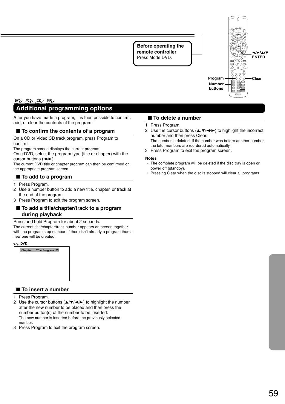 Additional programming options, Before operating the remote controller, 3 press program to exit the program screen | Send, Press and hold program for about 2 seconds, Press mode dvd, 2 / 3 / 5 / ∞ enter clear program, The program screen displays the current program, E.g. dvd, Dvd vcd cd mp3 | Integra DSR-7.3 User Manual | Page 59 / 88