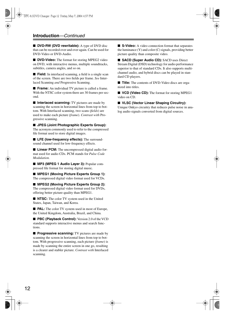 Introduction —continued | Integra DPC-8.5 User Manual | Page 12 / 68