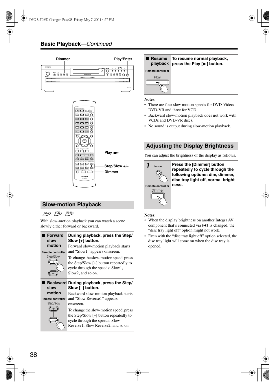 Basic playback —continued, Slow-motion playback, Adjusting the display brightness | Integra DPC-8.5 User Manual | Page 38 / 68
