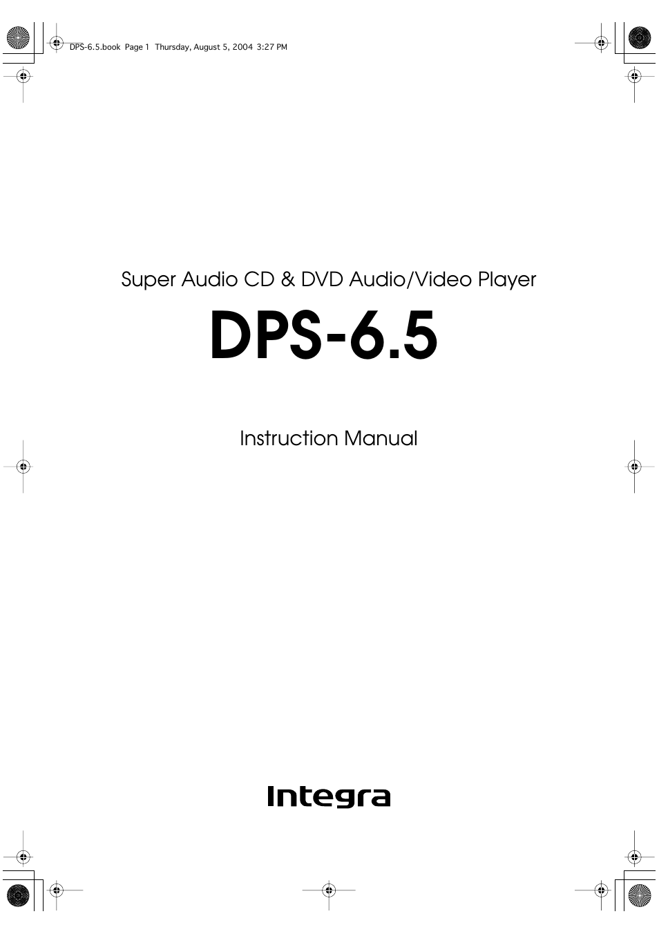 Integra DPS-6.5 User Manual | 64 pages