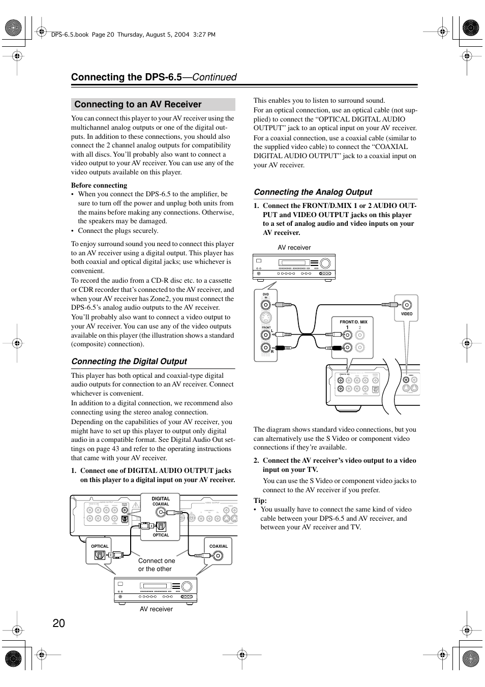 Connecting the dps-6.5 —continued, Connecting to an av receiver, Connecting the digital output | Connecting the analog output, Av receiver connect one or the other, Av receiver | Integra DPS-6.5 User Manual | Page 20 / 64