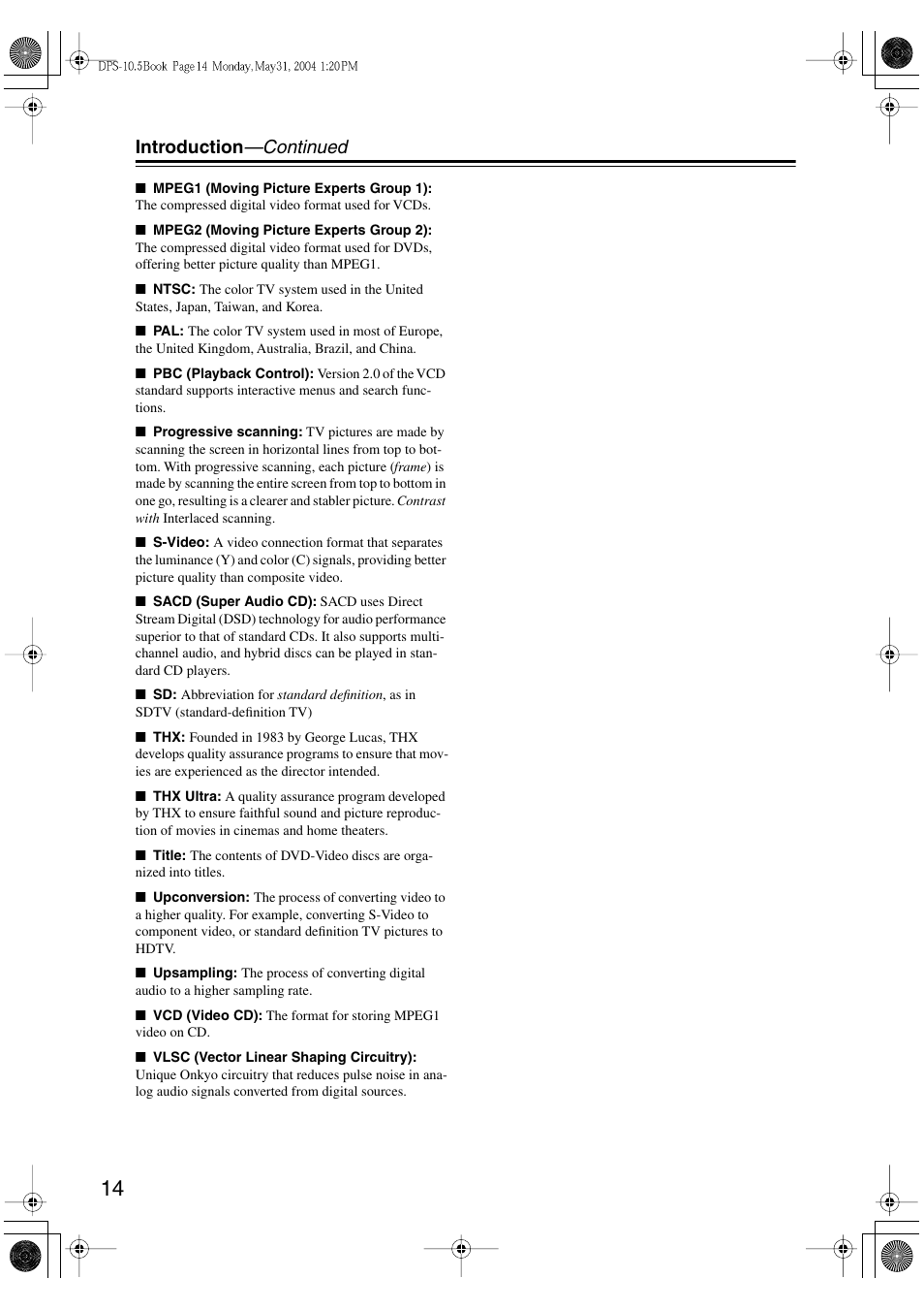 Introduction —continued | Integra DPS-10.5 User Manual | Page 14 / 92