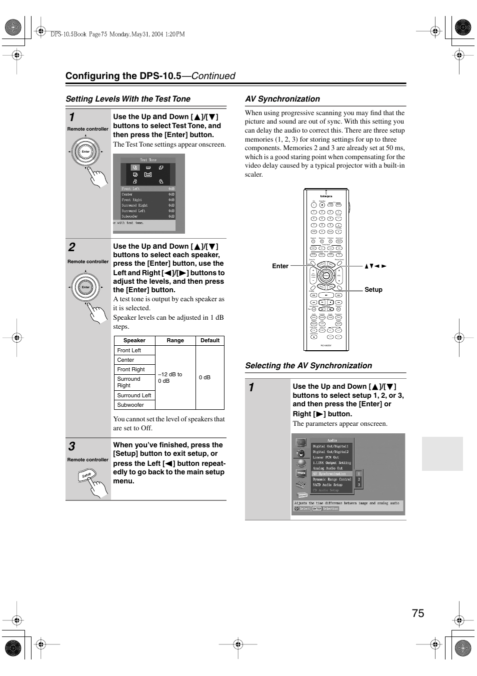 Configuring the dps-10.5 —continued, Selecting the av synchronization, Use the up | Integra DPS-10.5 User Manual | Page 75 / 92