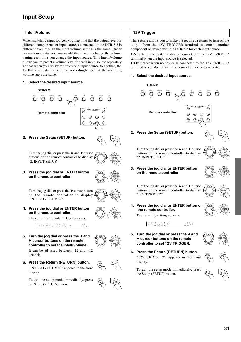 Input setup, Intellivolume, 12v trigger | Integra DTR-5.2 User Manual | Page 31 / 52