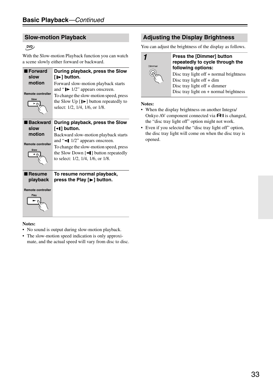Slow-motion playback, Adjusting the display brightness, Utton (33) | Uttons (33), Basic playback —continued | Integra DPC-7.7 User Manual | Page 33 / 56