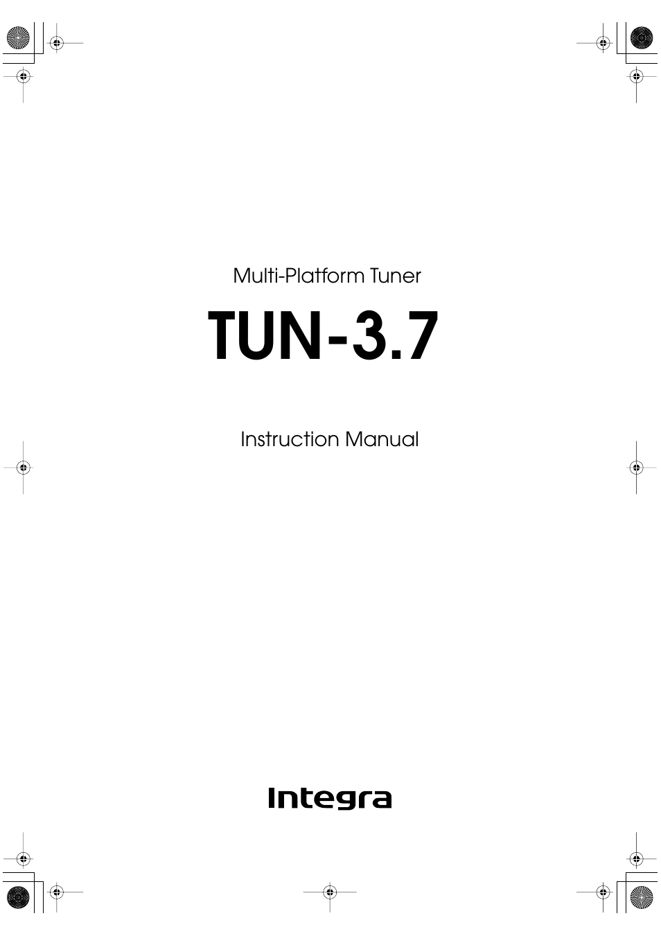 Integra TUN-3.7 User Manual | 32 pages