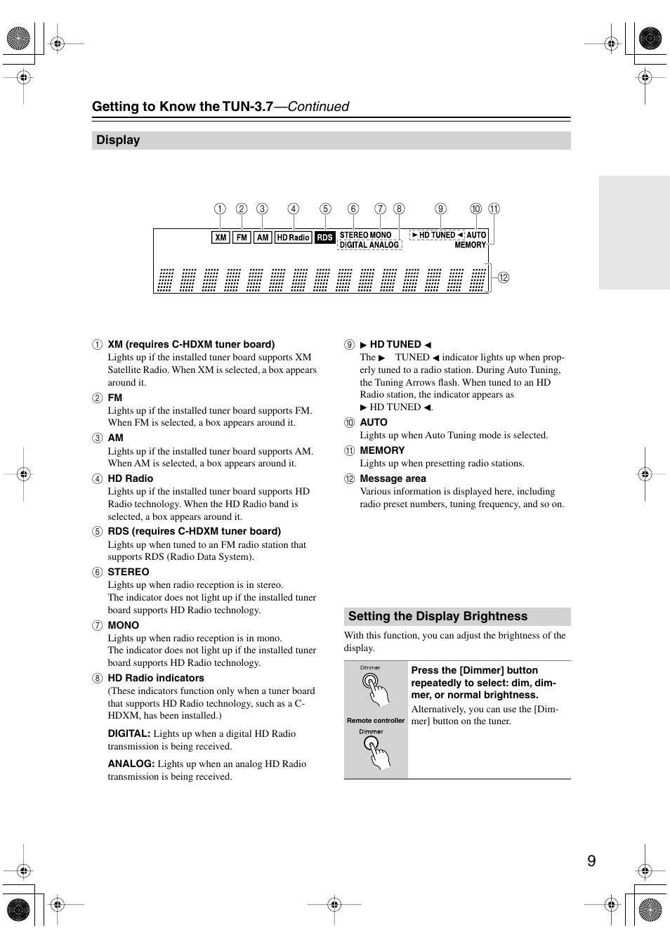 Display, Setting the display brightness, Display setting the display brightness | Utton (9), Getting to know the tun-3.7 —continued | Integra TUN-3.7 User Manual | Page 9 / 32