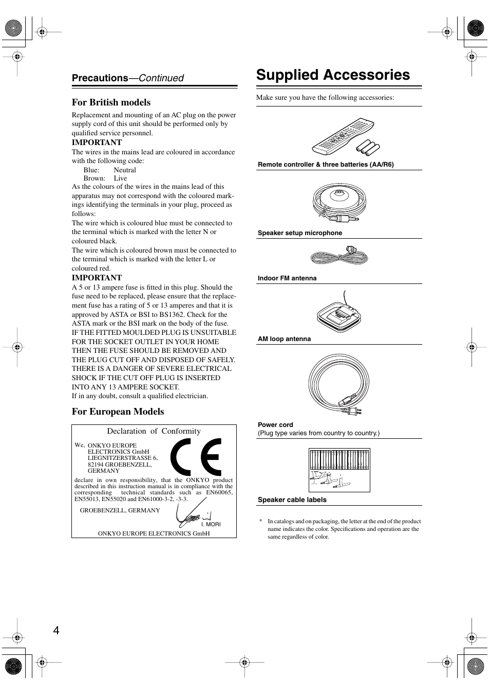 Supplied accessories, Precautions —continued for british models, For european models | Important, Declaration of conformity, Make sure you have the following accessories, Speaker cable, Speaker cable labels, I. mori | Integra DTR-5.5 User Manual | Page 4 / 96