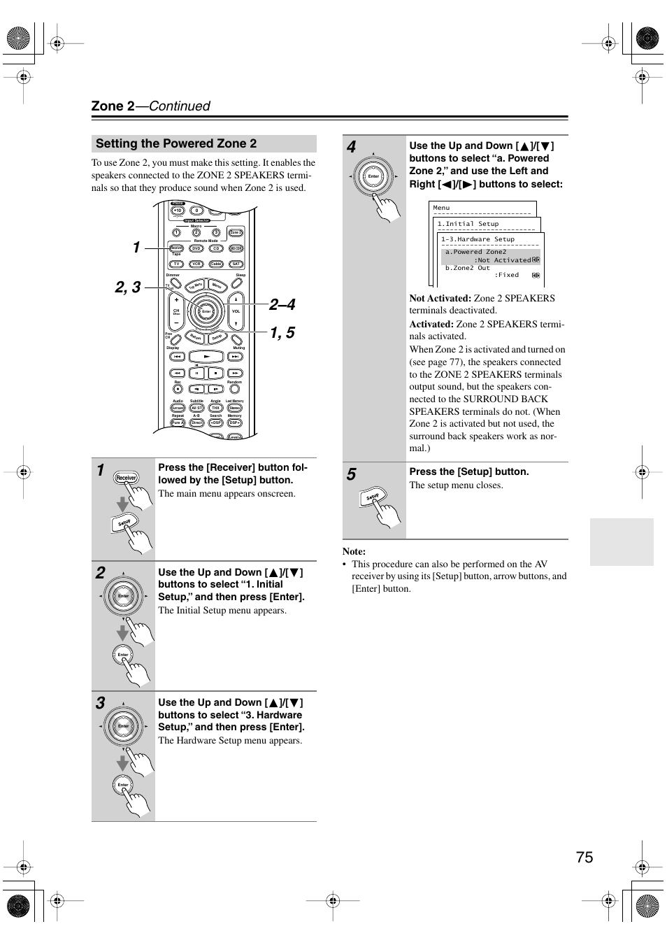 Zone 2 —continued, Setting the powered zone 2, Press the [setup] button. the setup menu closes | Integra DTR-5.5 User Manual | Page 75 / 96