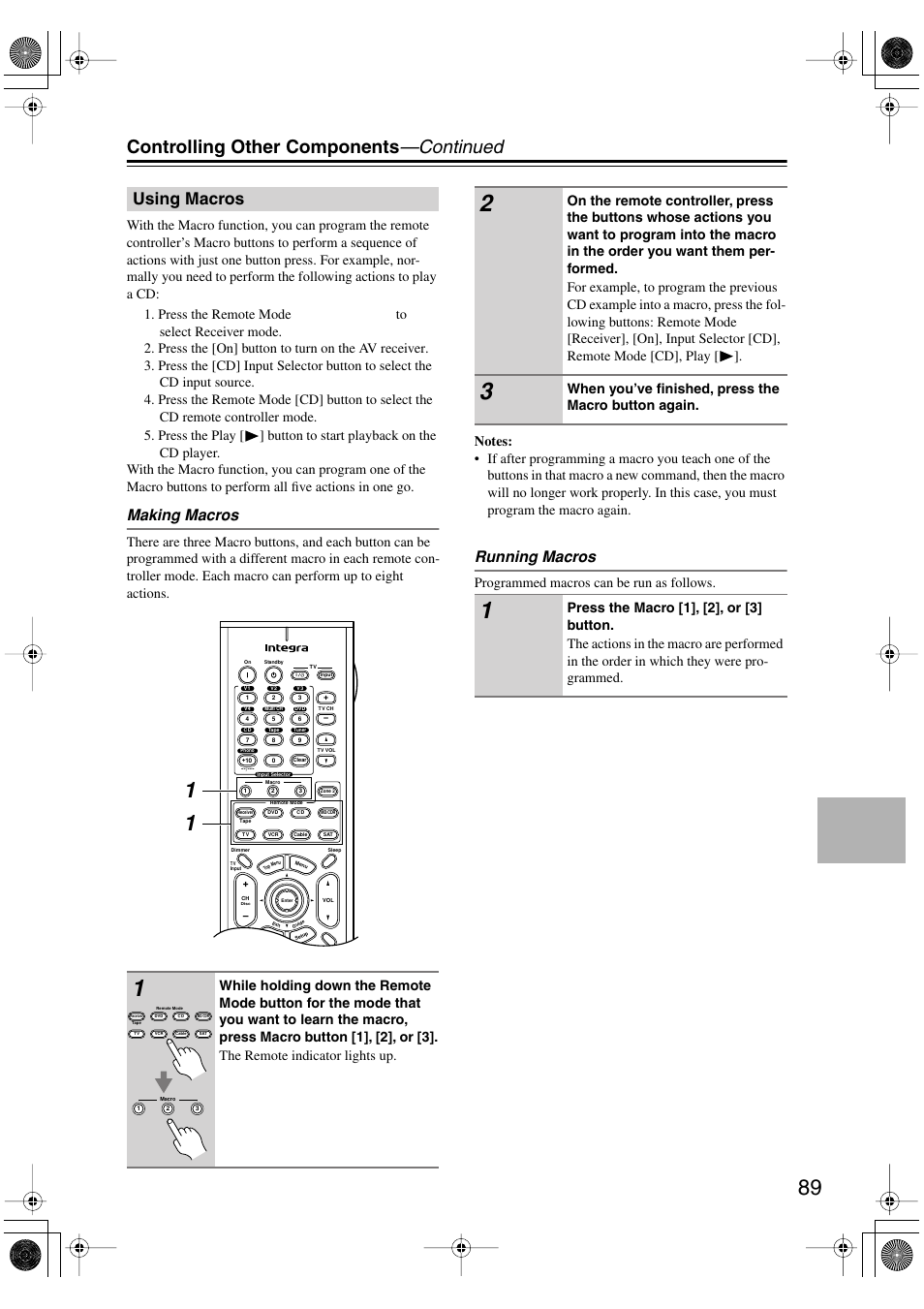 Controlling other components —continued, Using macros, Making macros | Running macros, Programmed macros can be run as follows, When you’ve finished, press the macro button again | Integra DTR-5.5 User Manual | Page 89 / 96