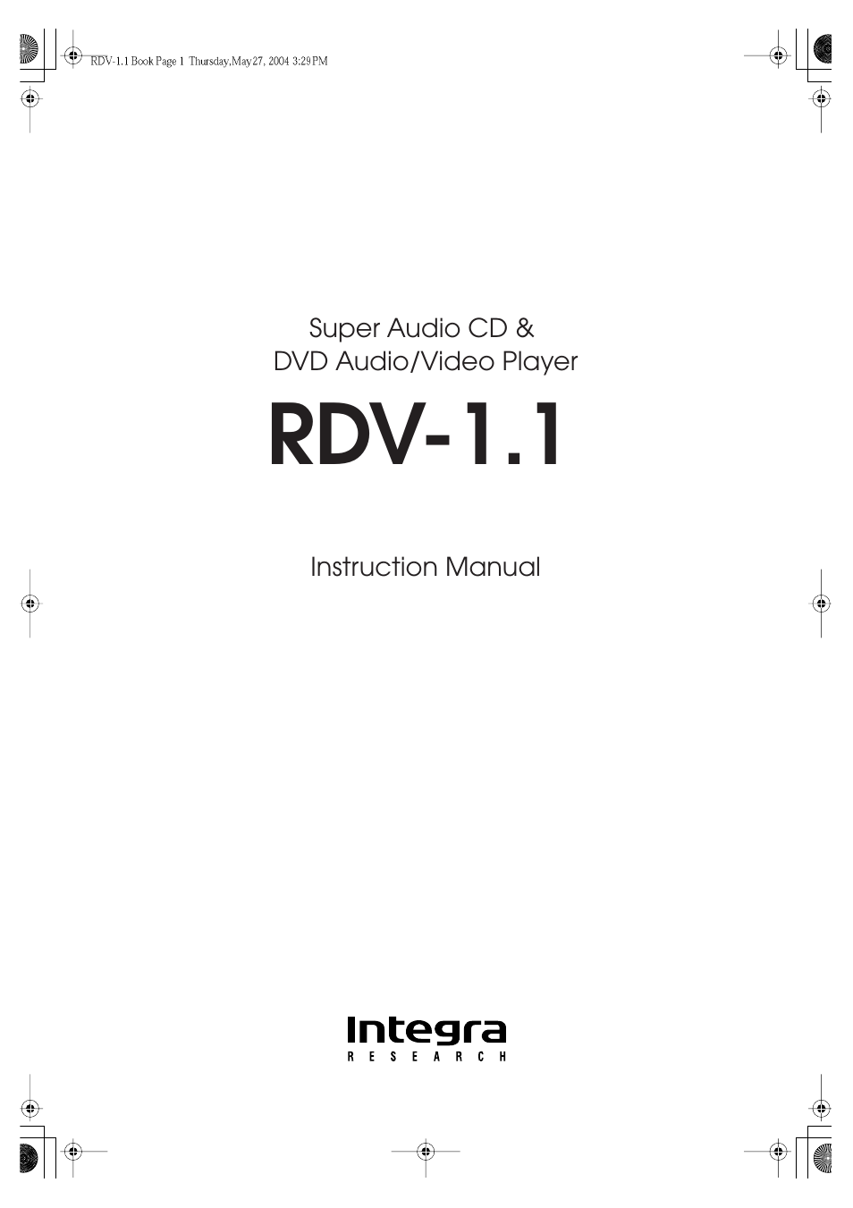 Integra RDV-1.1 User Manual | 100 pages