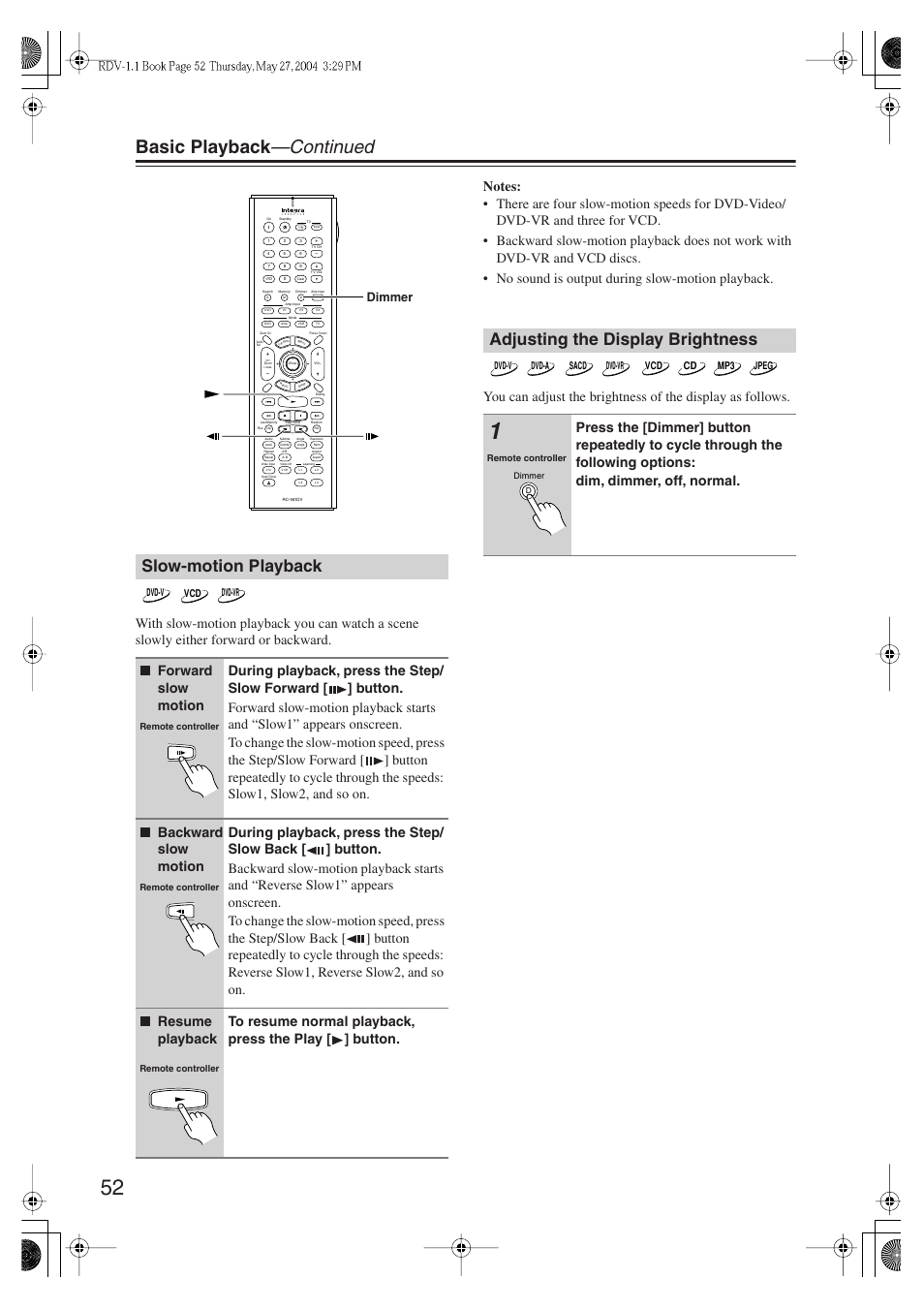 Basic playback —continued, Slow-motion playback, Adjusting the display brightness | Dimmer | Integra RDV-1.1 User Manual | Page 52 / 100