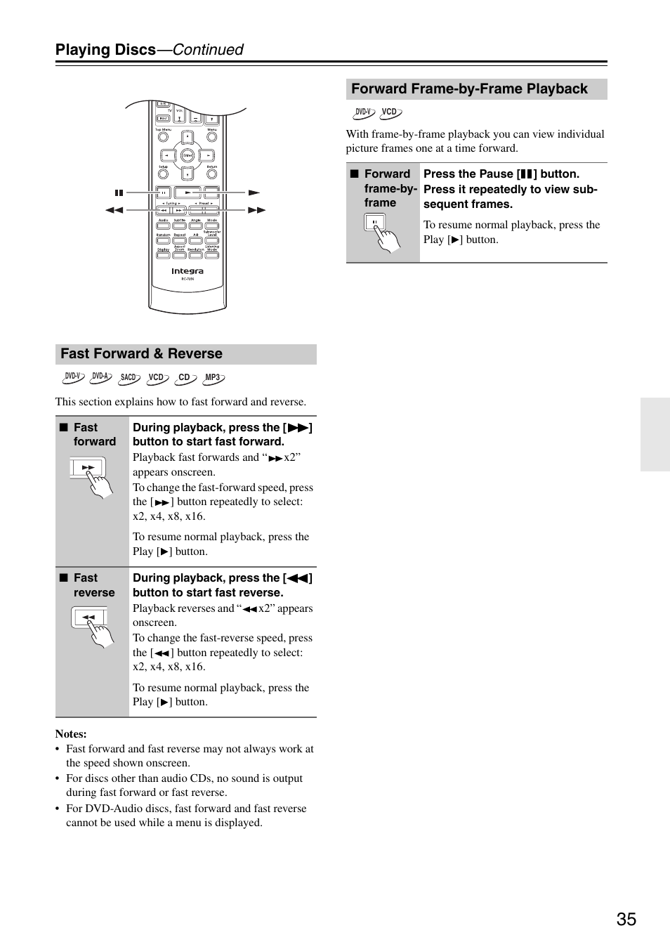 Playing discs —continued, Fast forward & reverse, Forward frame-by-frame playback | Integra DSR-4.8 User Manual | Page 35 / 80