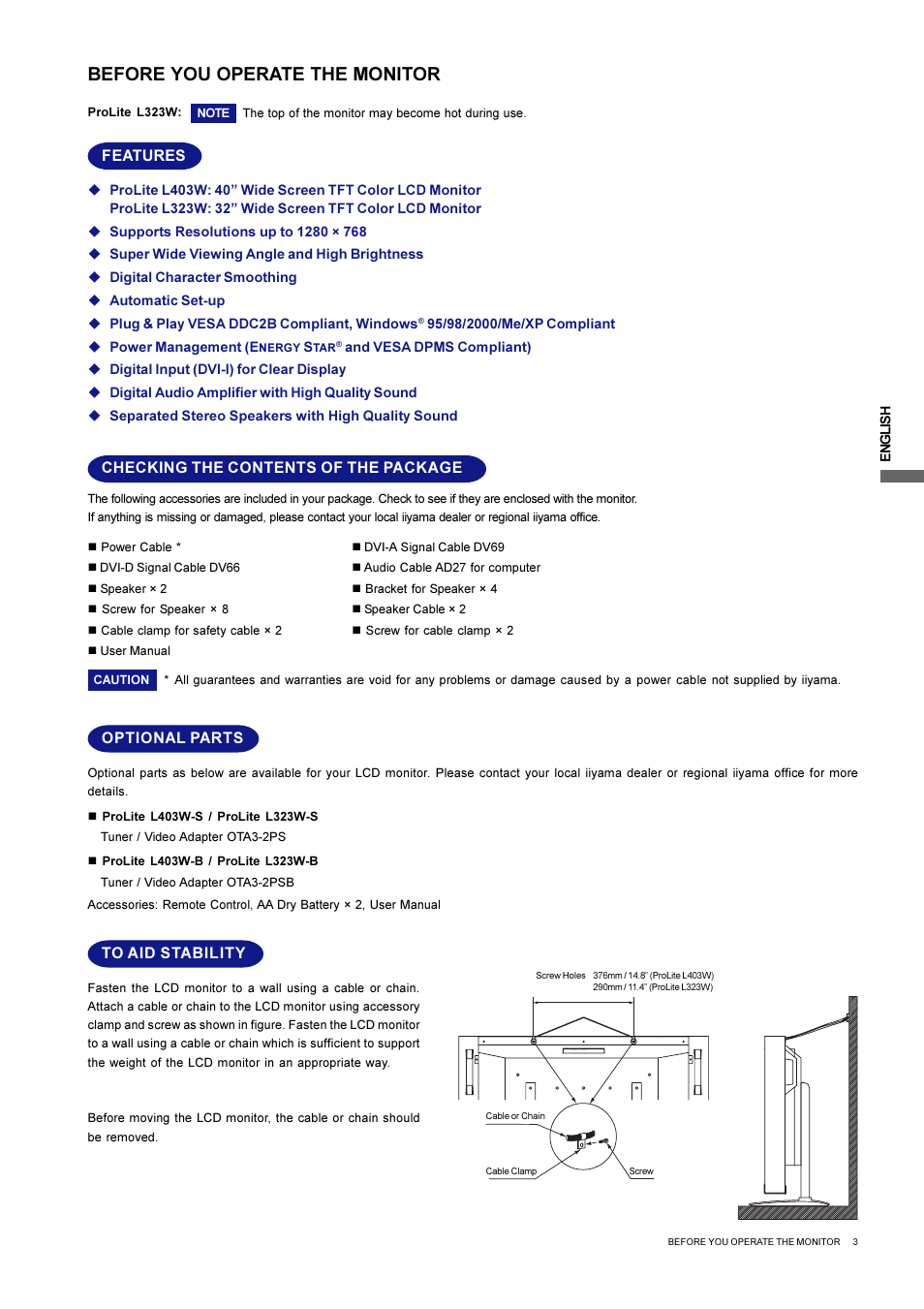 Before you operate the monitor, Features, Checking the contents of the package | Optional parts | Iiyama L403W User Manual | Page 5 / 32