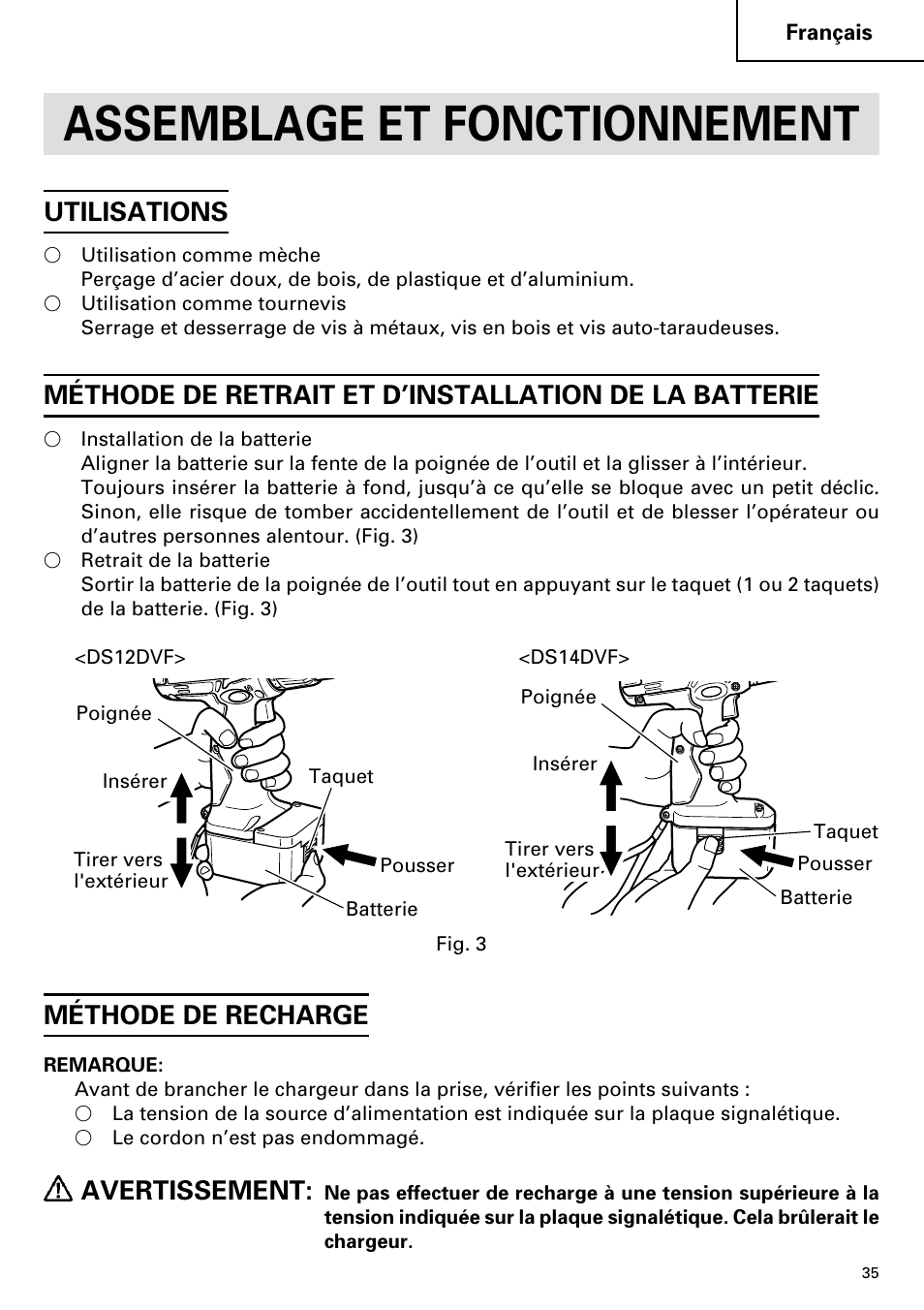 Assemblage et fonctionnement, Utilisations, Méthode de recharge | Avertissement | InFocus DS 14DVF User Manual | Page 35 / 68