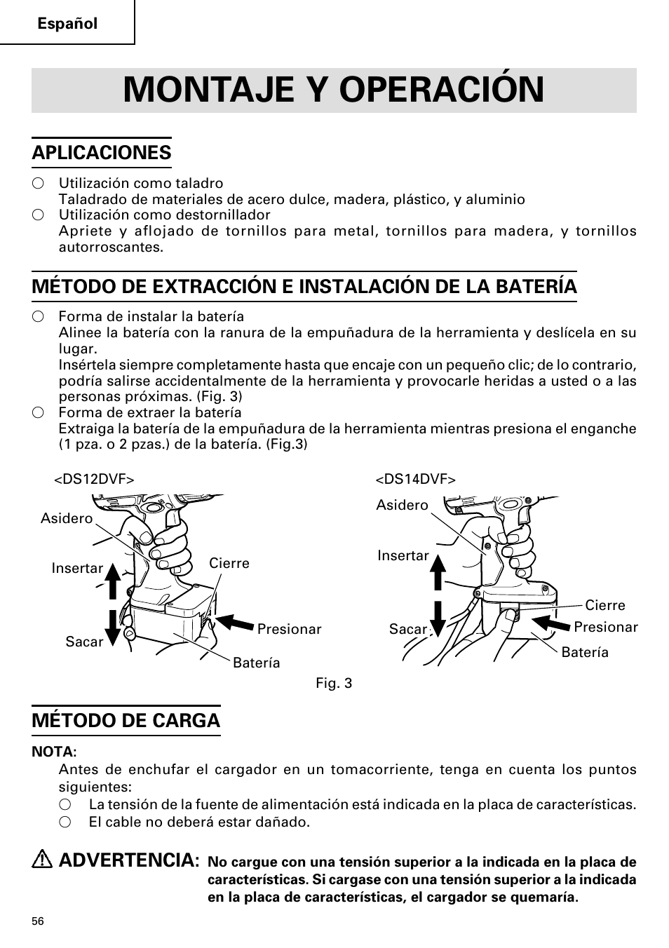 Montaje y operación, Aplicaciones, Método de extracción e instalación de la batería | Método de carga, Advertencia | InFocus DS 14DVF User Manual | Page 56 / 68