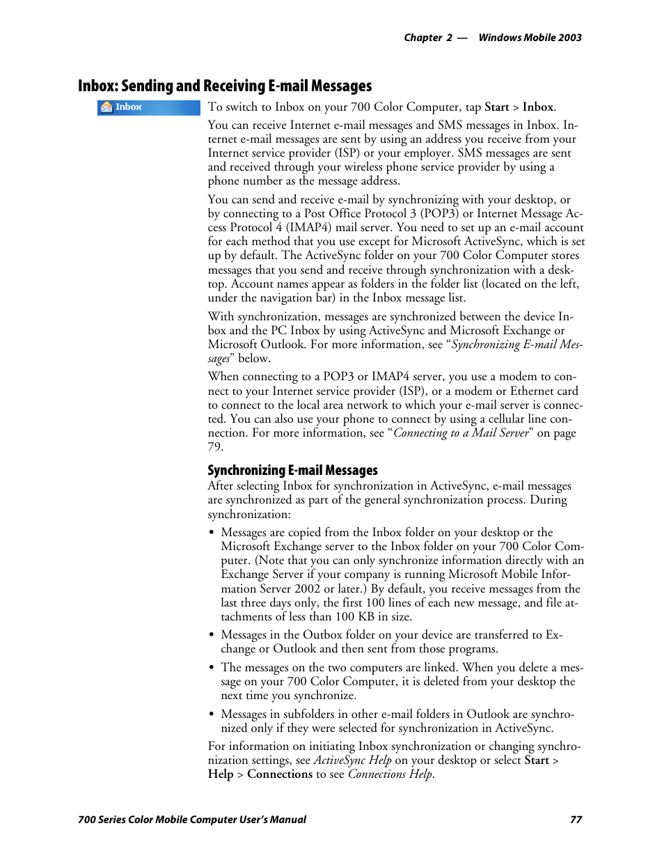 Inbox: sending and receiving e-mail messages, Synchronizing e-mail messages | Intermec 700 User Manual | Page 101 / 452
