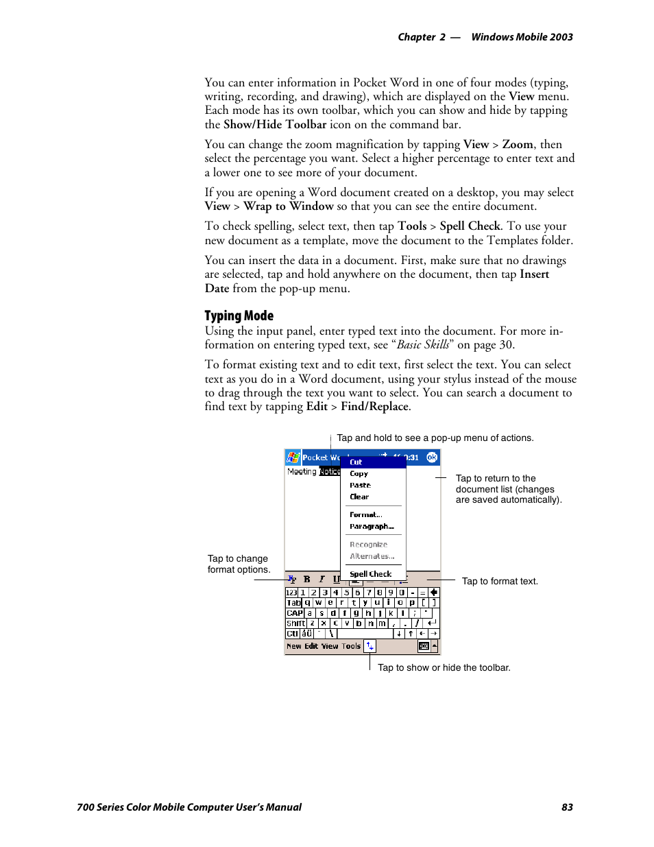 Typing mode | Intermec 700 User Manual | Page 107 / 452