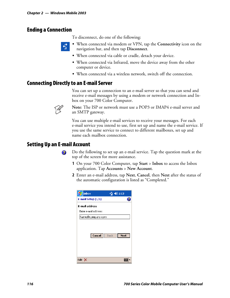 Ending a connection, Connecting directly to an e-mail server, Setting up an e-mail account | Intermec 700 User Manual | Page 140 / 452