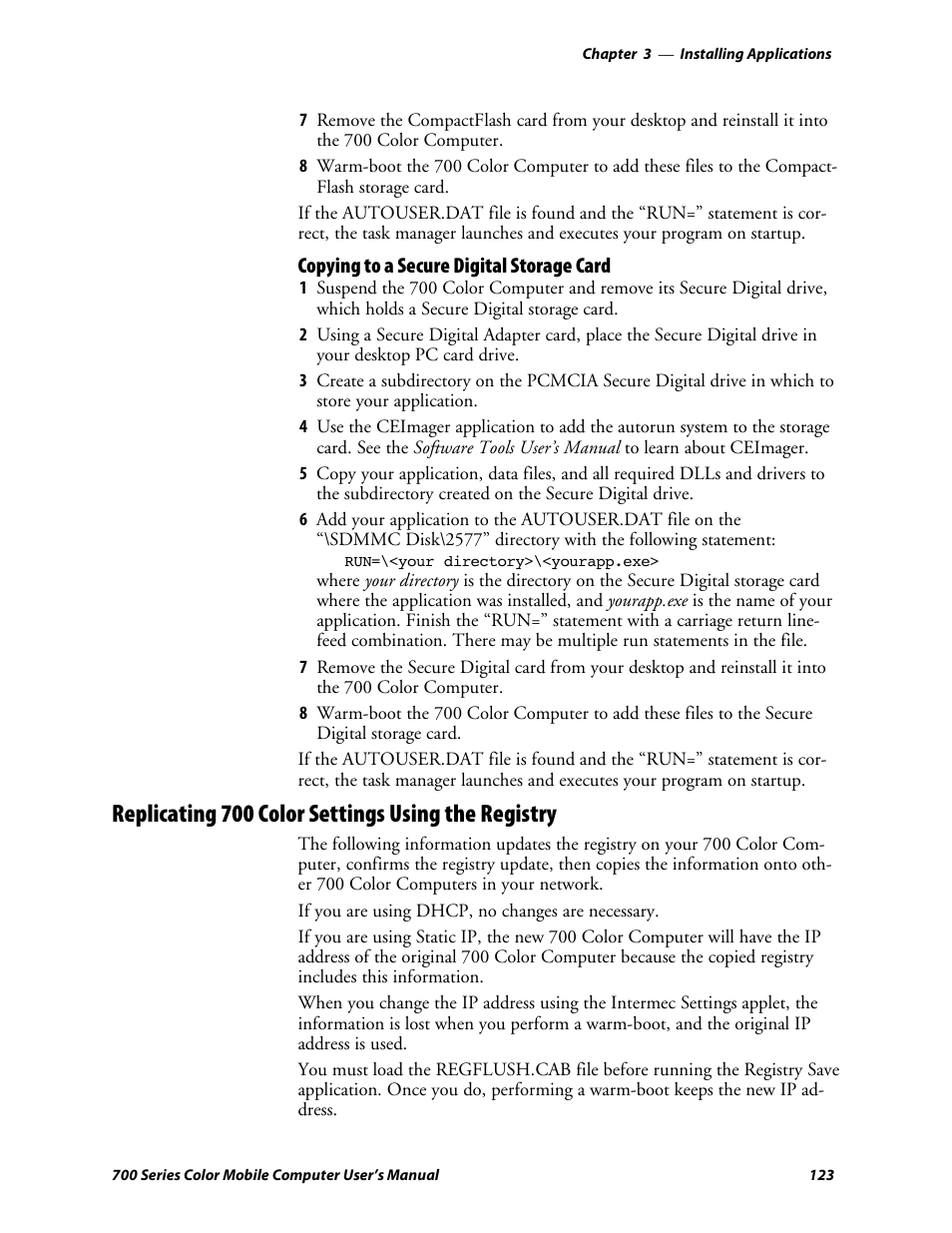 Copying to a secure digital storage card, Replicating 700 color settings using the registry | Intermec 700 User Manual | Page 147 / 452