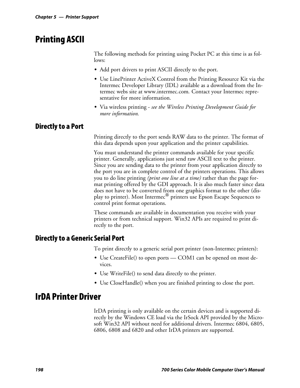 Printing ascii, Directly to a port, Directly to a generic serial port | Irda printer driver | Intermec 700 User Manual | Page 222 / 452