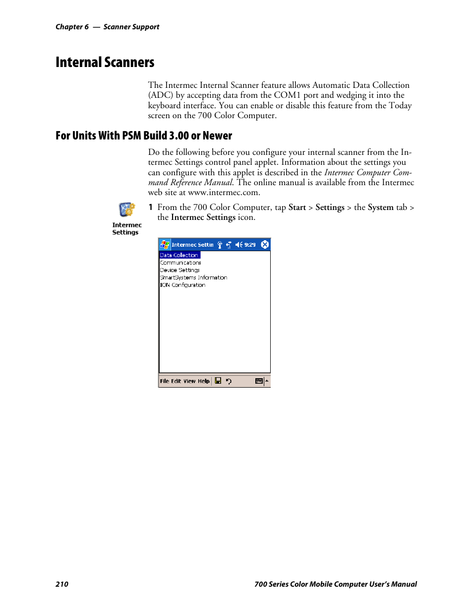 Internal scanners, For units with psm build 3.00 or newer | Intermec 700 User Manual | Page 234 / 452