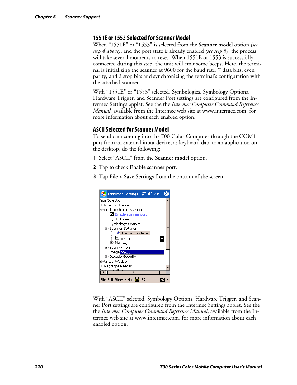 1551e or 1553 selected for scannermodel, Ascii selected for scanner model | Intermec 700 User Manual | Page 244 / 452