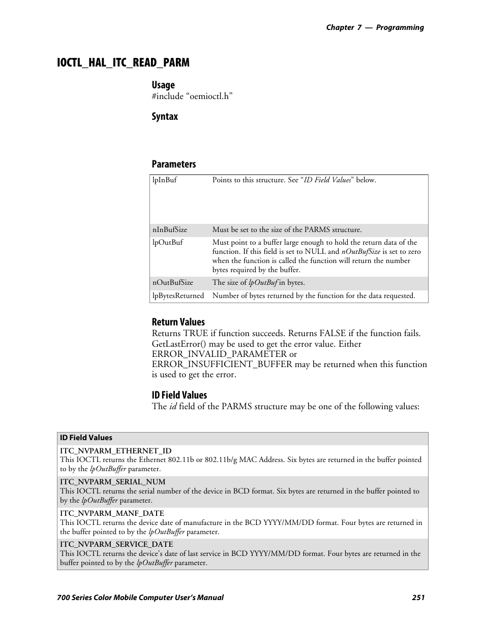 Ioctl_hal_itc_read_parm, Usage, Syntax | Parameters, Return values, Id field values | Intermec 700 User Manual | Page 275 / 452
