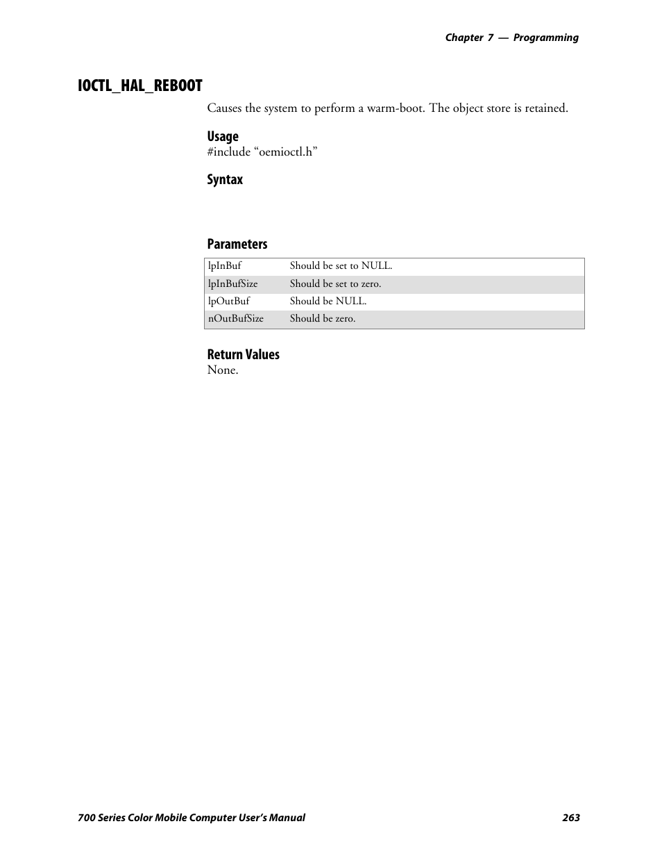 Ioctl_hal_reboot, Usage, Syntax | Parameters, Return values | Intermec 700 User Manual | Page 287 / 452