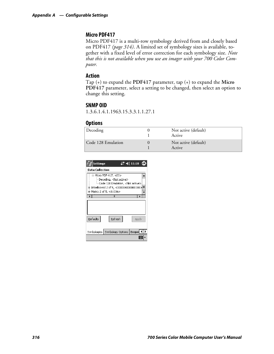 Micro pdf417, Action, Snmp oid | Options | Intermec 700 User Manual | Page 340 / 452