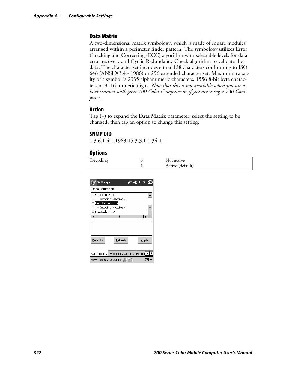 Data matrix, Action, Snmp oid | Options | Intermec 700 User Manual | Page 346 / 452