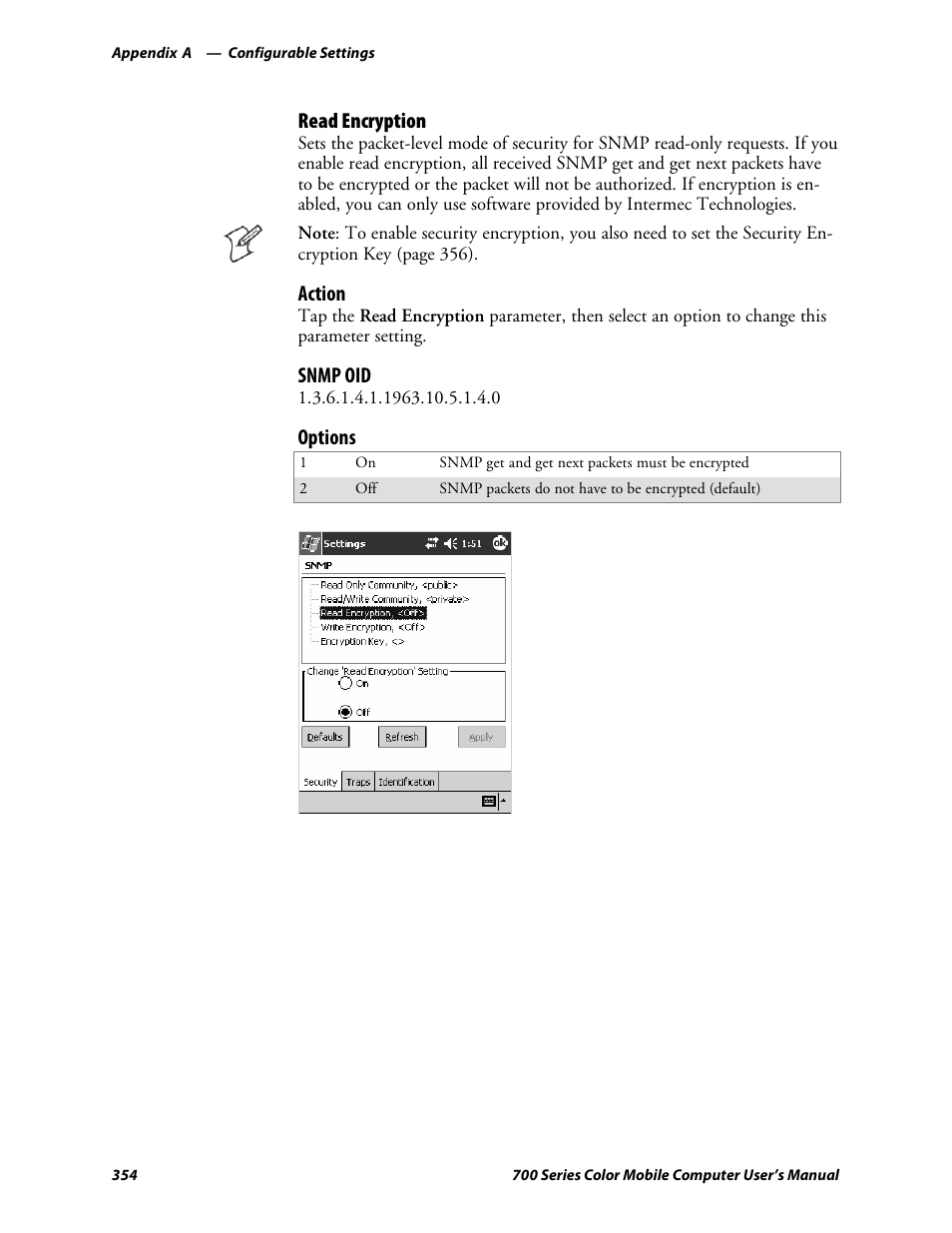Read encryption, Action, Snmp oid | Options | Intermec 700 User Manual | Page 378 / 452