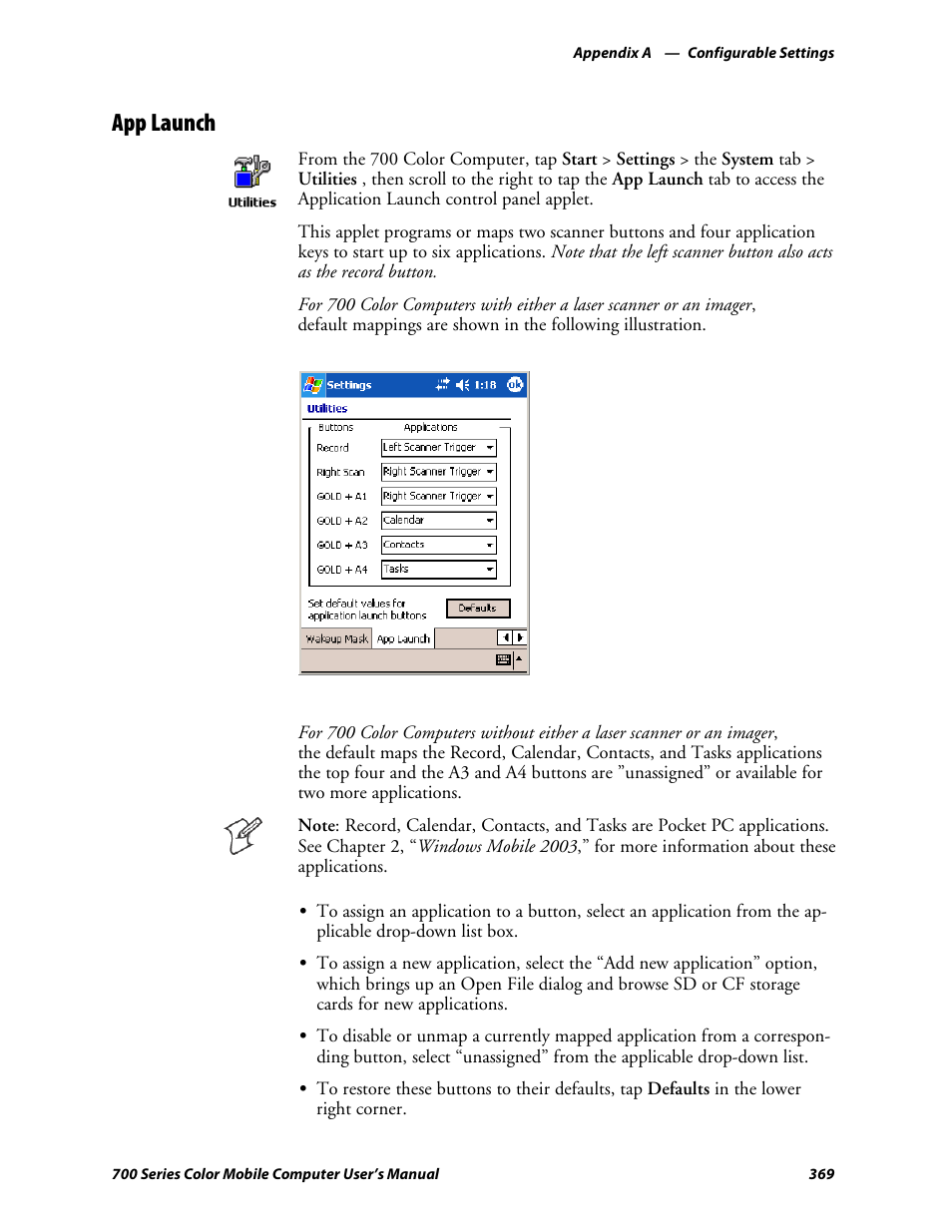 App launch | Intermec 700 User Manual | Page 393 / 452