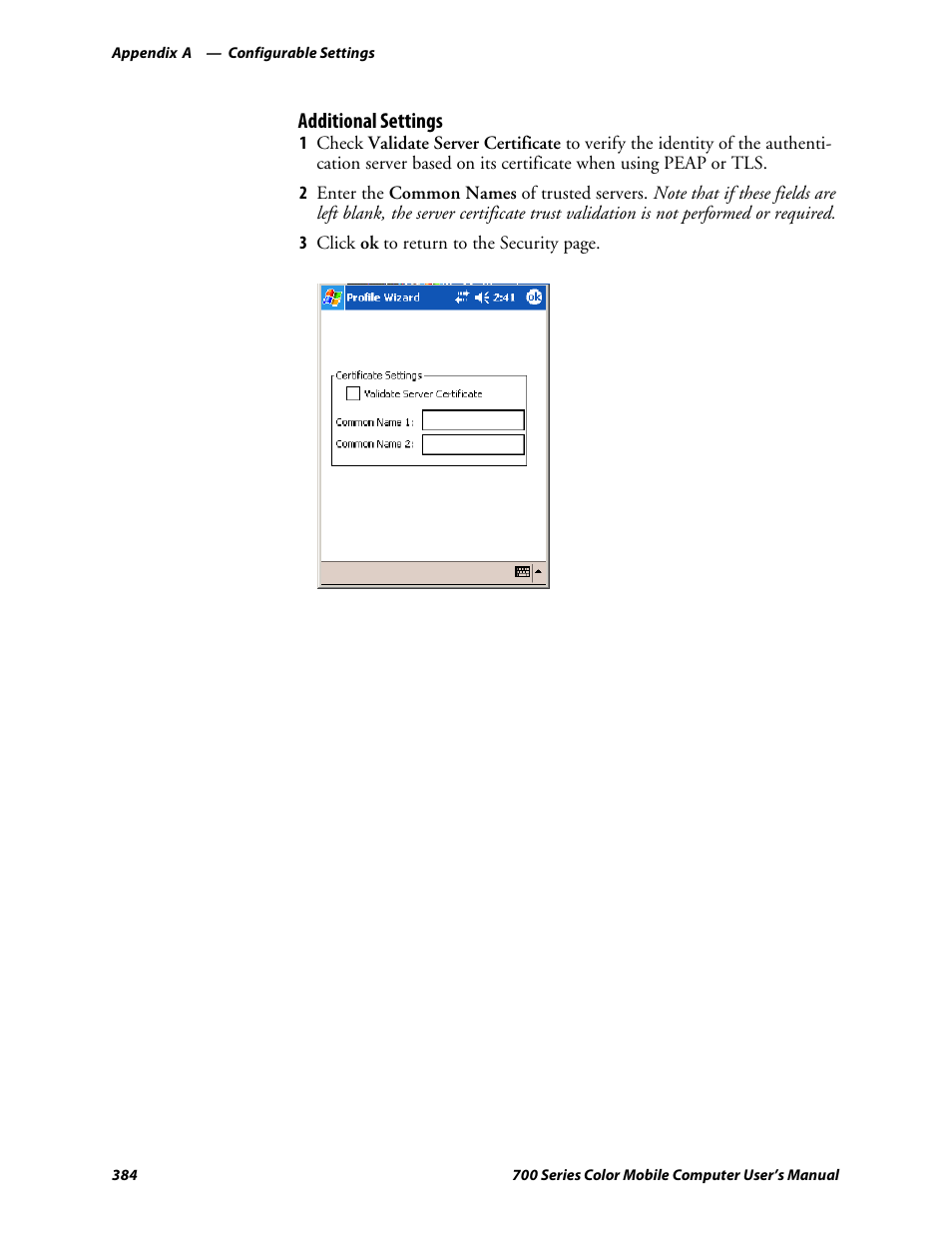Additional settings | Intermec 700 User Manual | Page 408 / 452