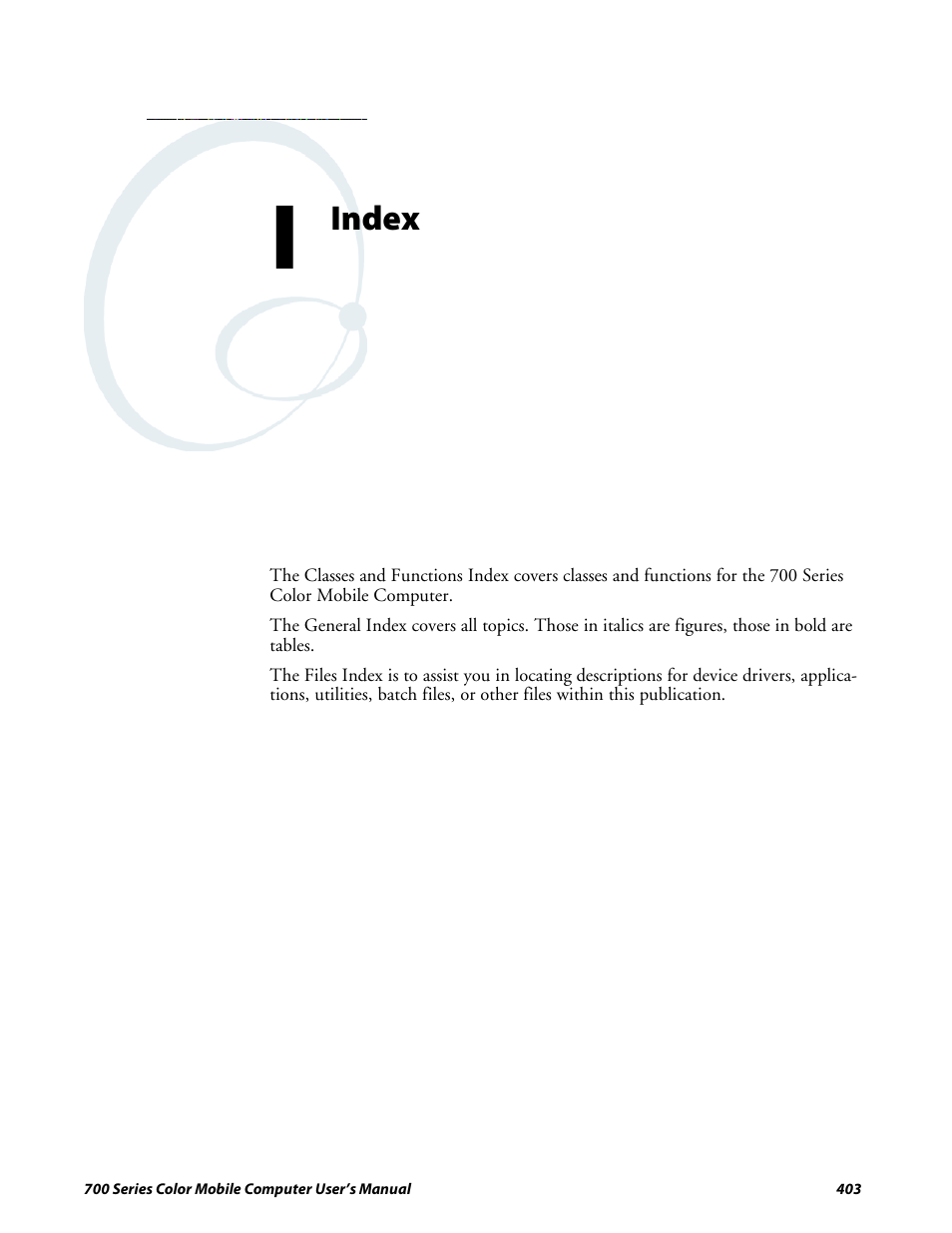 Index | Intermec 700 User Manual | Page 427 / 452