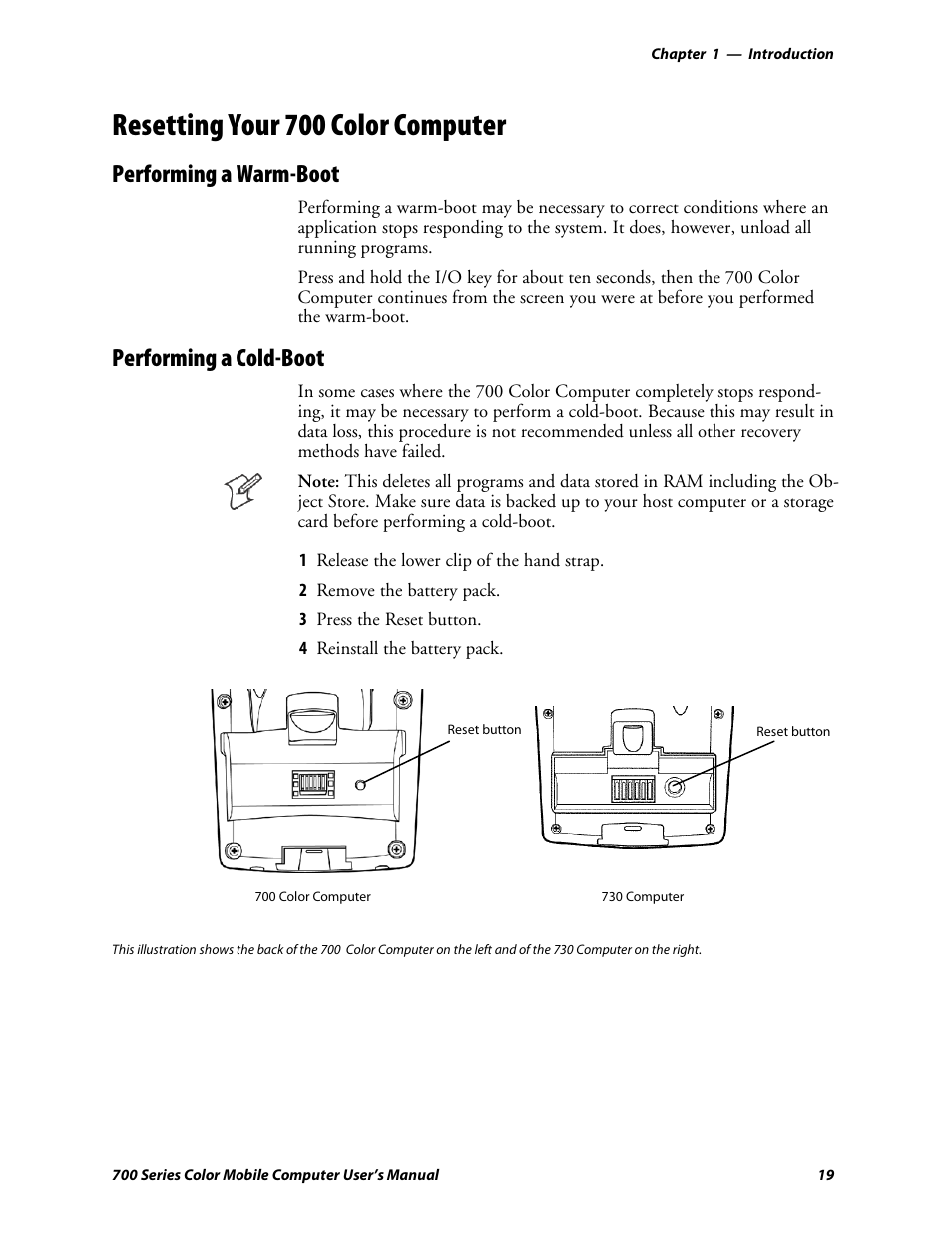 Resetting your 700 color computer, Performing a warm-boot, Performing a cold-boot | Intermec 700 User Manual | Page 43 / 452