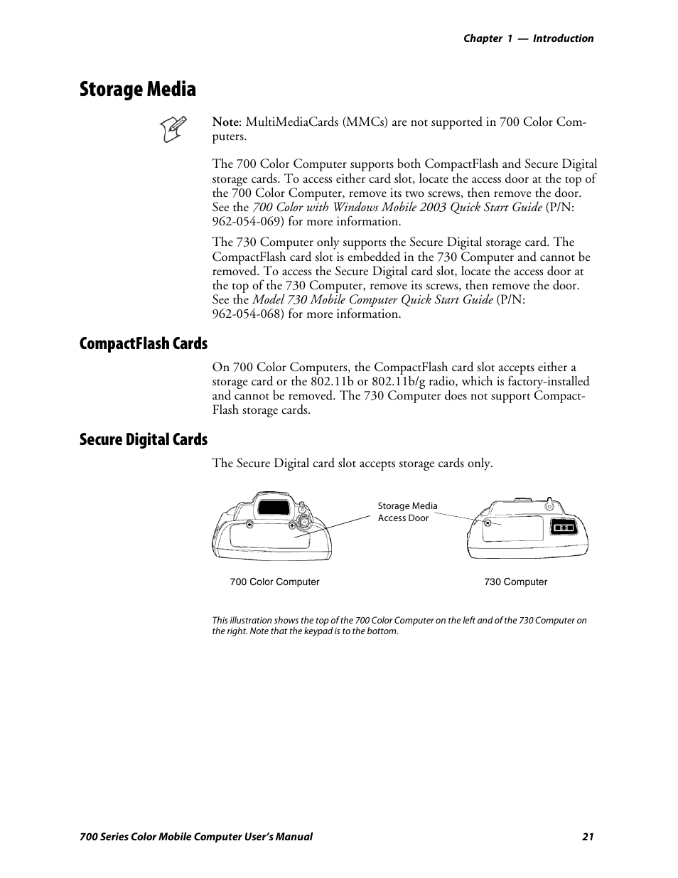 Storage media, Compactflash cards, Secure digital cards | Intermec 700 User Manual | Page 45 / 452