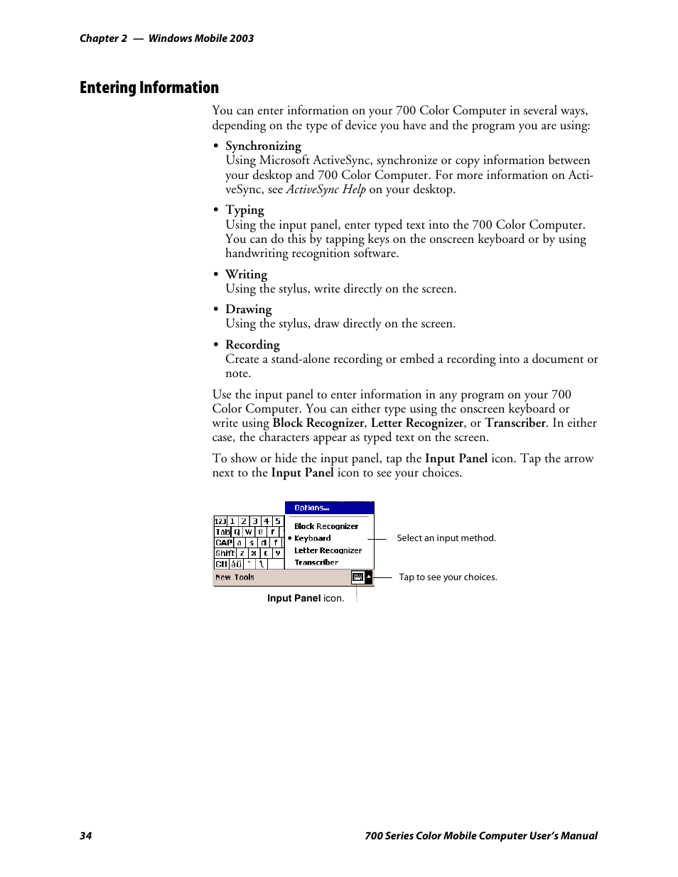 Entering information | Intermec 700 User Manual | Page 58 / 452