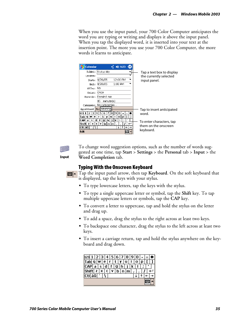 Typing with the onscreen keyboard | Intermec 700 User Manual | Page 59 / 452