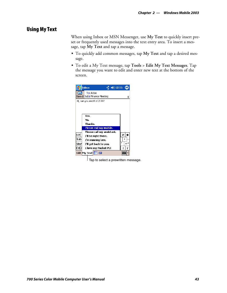 Using my text | Intermec 700 User Manual | Page 67 / 452