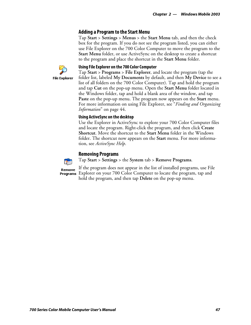 Adding a program to the start menu, Removing programs | Intermec 700 User Manual | Page 71 / 452