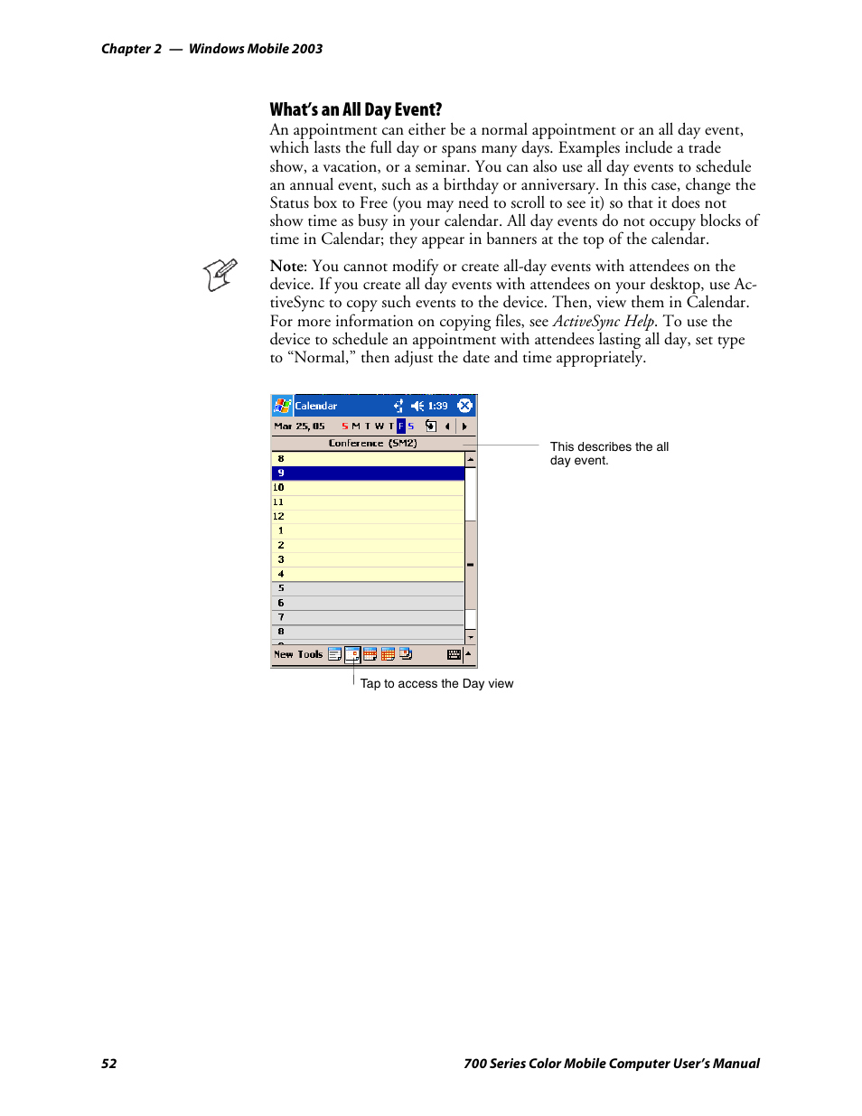 What’s an all day event | Intermec 700 User Manual | Page 76 / 452