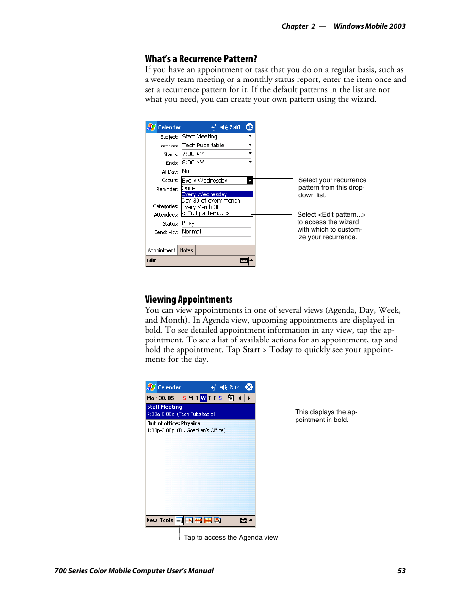 What’s a recurrence pattern, Viewing appointments | Intermec 700 User Manual | Page 77 / 452