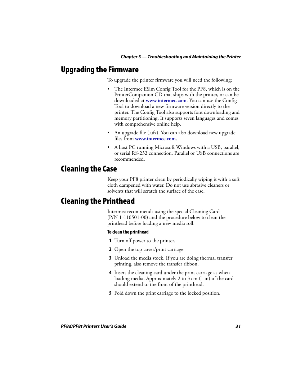 Upgrading the firmware, Cleaning the case, Cleaning the printhead | Intermec PF8T User Manual | Page 44 / 68