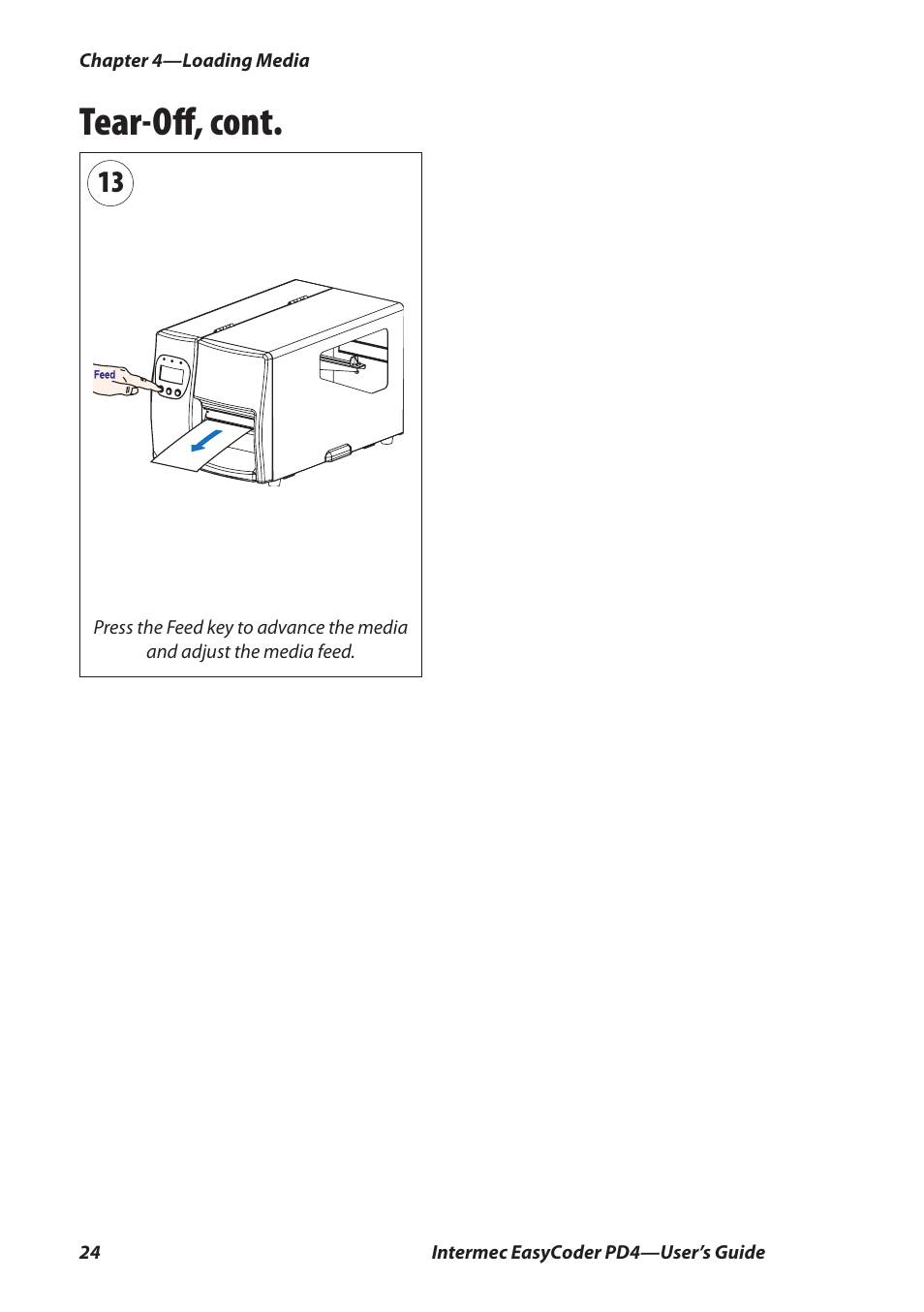 Tear-oﬀ, cont | Intermec EASYCODER PD4 User Manual | Page 34 / 100