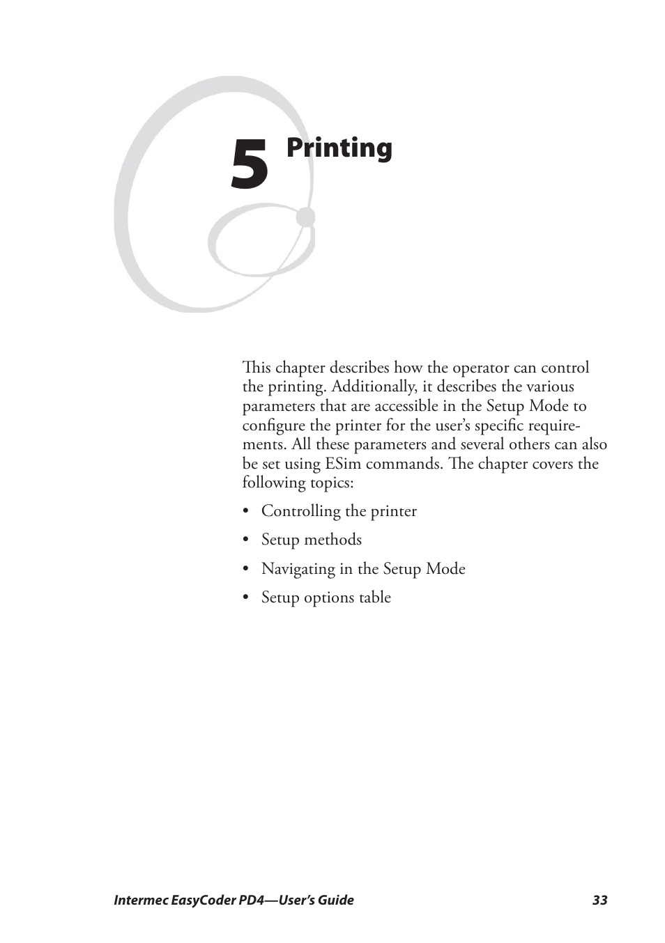 5 printing, Printing | Intermec EASYCODER PD4 User Manual | Page 43 / 100