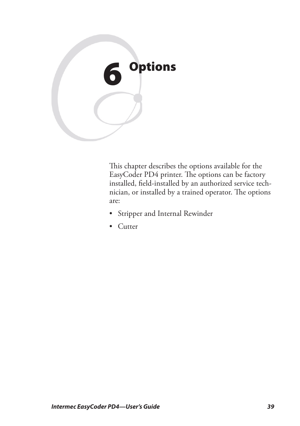 6 options, Options | Intermec EASYCODER PD4 User Manual | Page 49 / 100