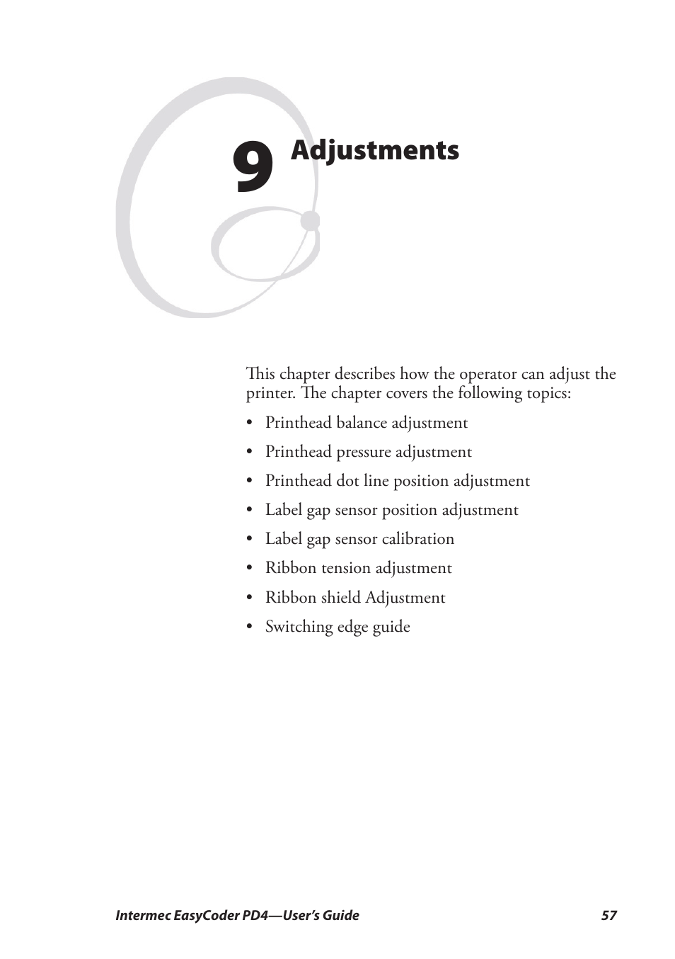 9 adjustments, Adjustments | Intermec EASYCODER PD4 User Manual | Page 67 / 100